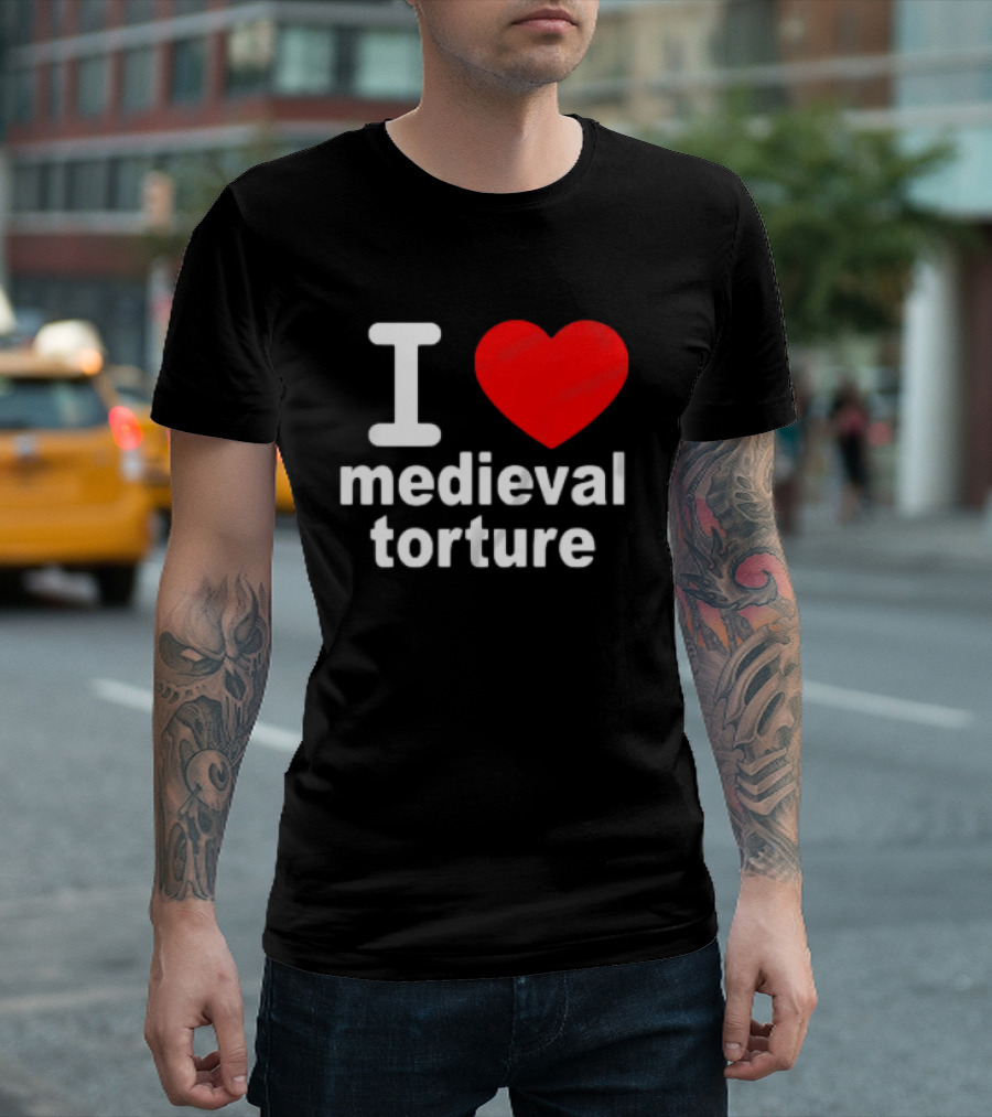 I Heart Medieval Torture T-Shirt