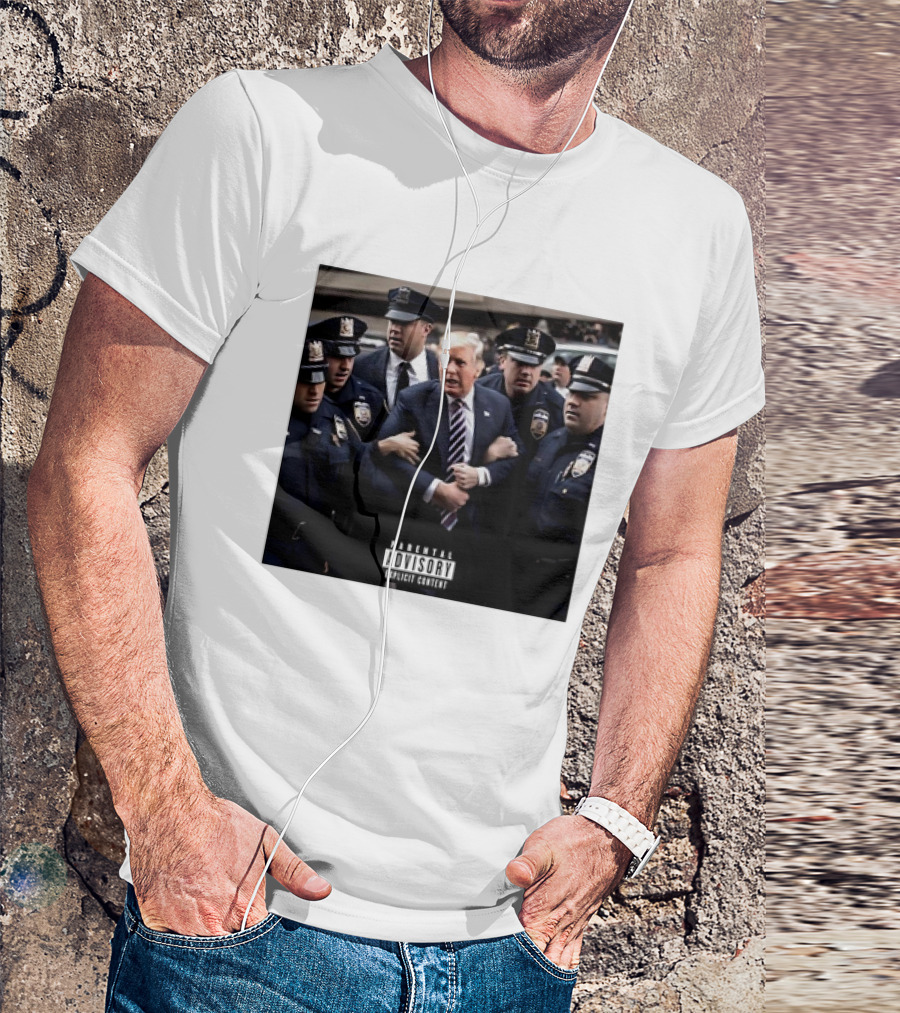 Parental Explicit Content Trump Getting Arrested Meme Police Surrounding Scene T-Shirt