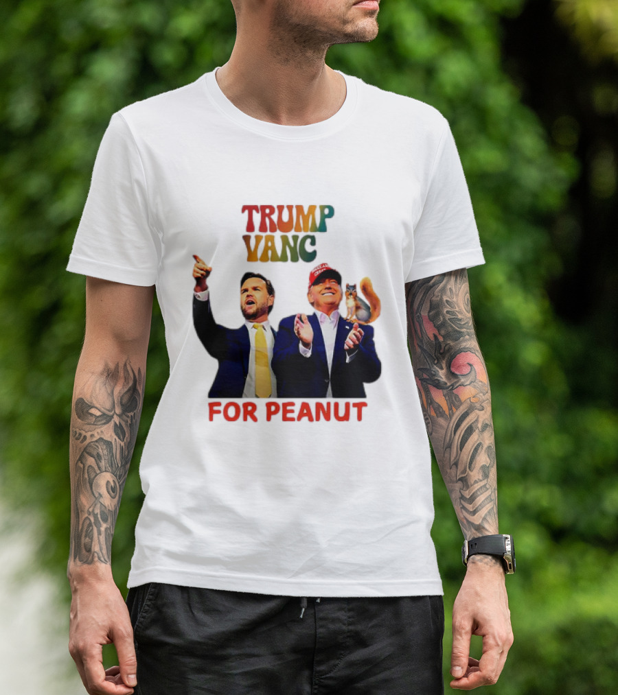 Trump Vance Vote For Peanut Squirrel Enthusiast T-Shirt