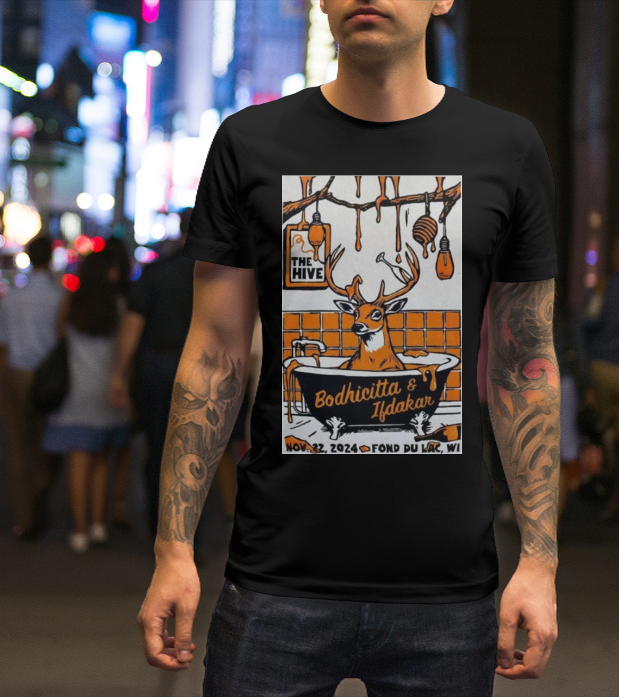 Bodhicitta And Ifdakar Live At The Hive Nov 22 2024 Fond Du Lac WI With Deer And Honeycomb T-Shirt