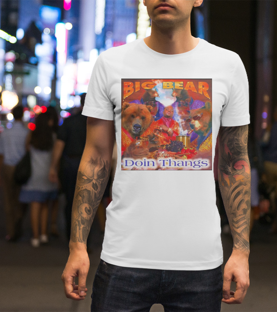BIG BEAR DOIN THANGS Album Cover T-Shirt