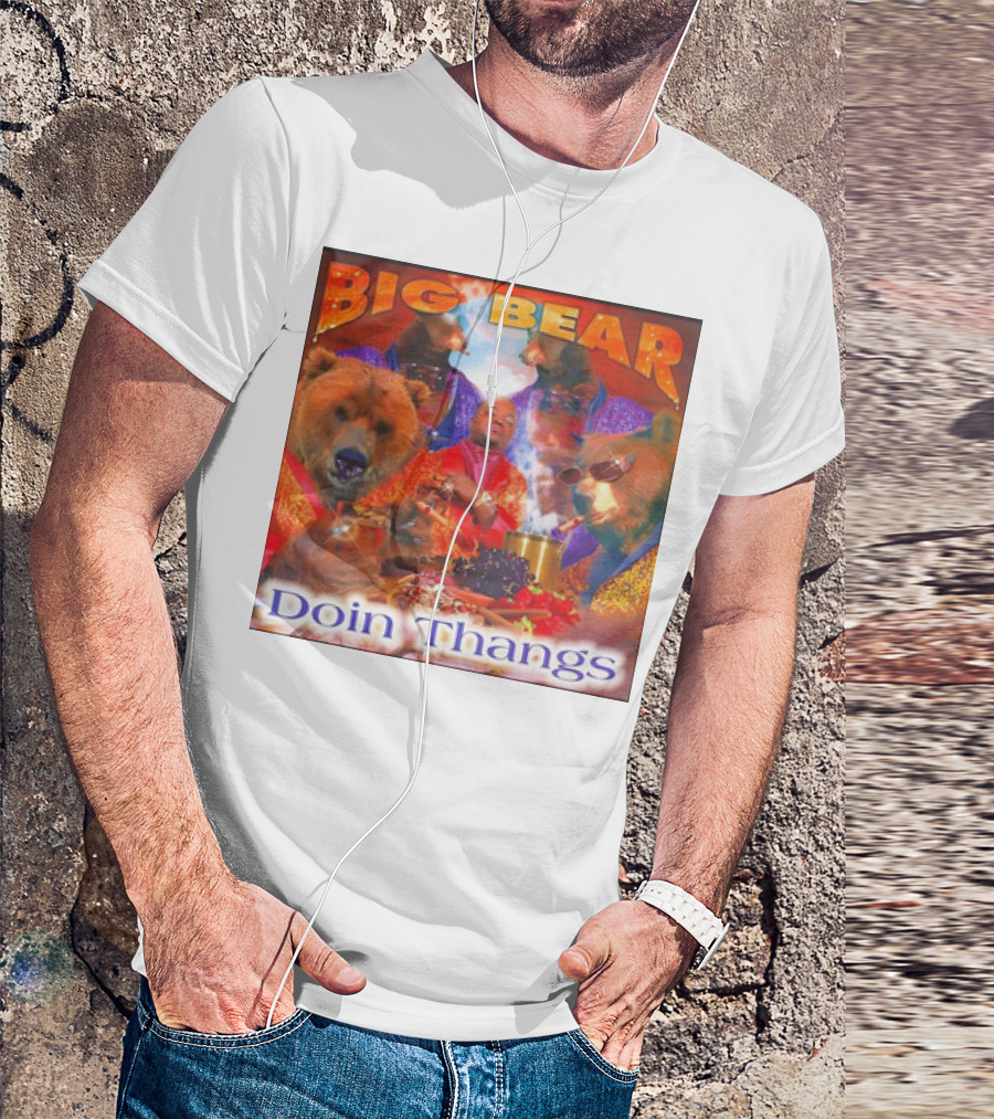 BIG BEAR DOIN THANGS Album Cover T-Shirt