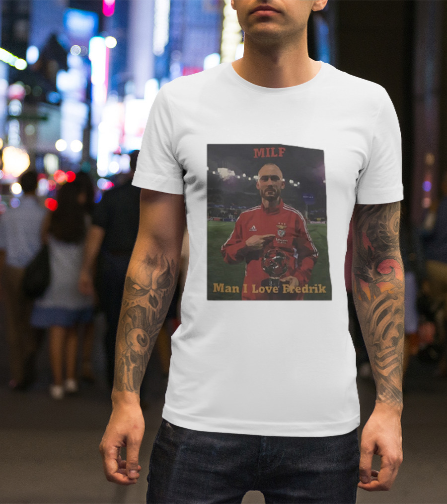 MILF Man I Love Fredrik Soccer Player In Stadium With Trophy T-Shirt