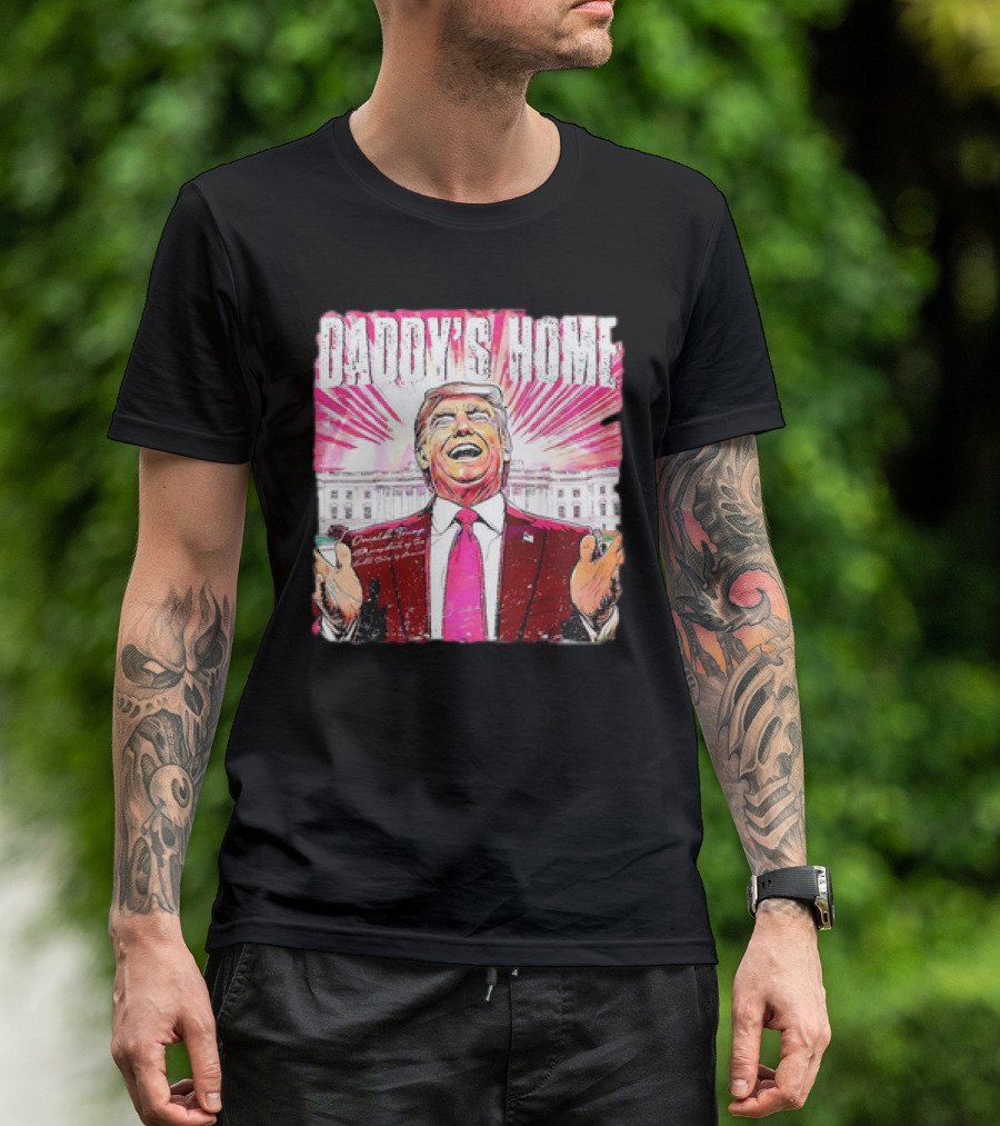 Daddy’s Home Trump White House Return Comic Image T-Shirt