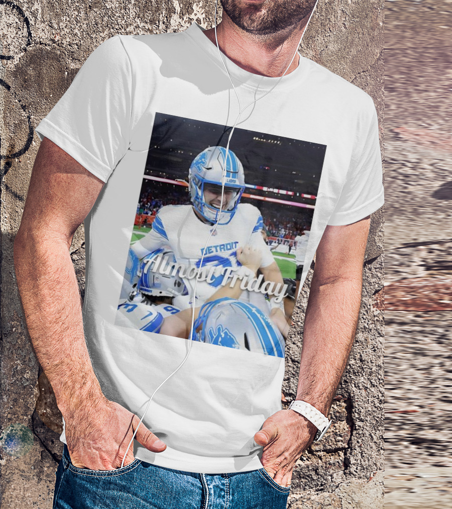 Almost Friday Detroit Lions Football T-Shirt