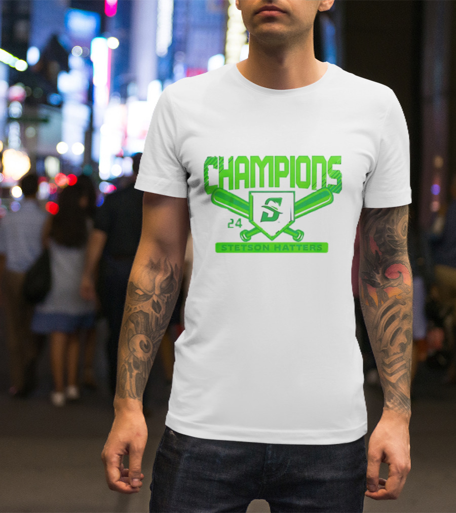 Champions 24 Stetson Hatters S Baseball Tournament T-Shirt