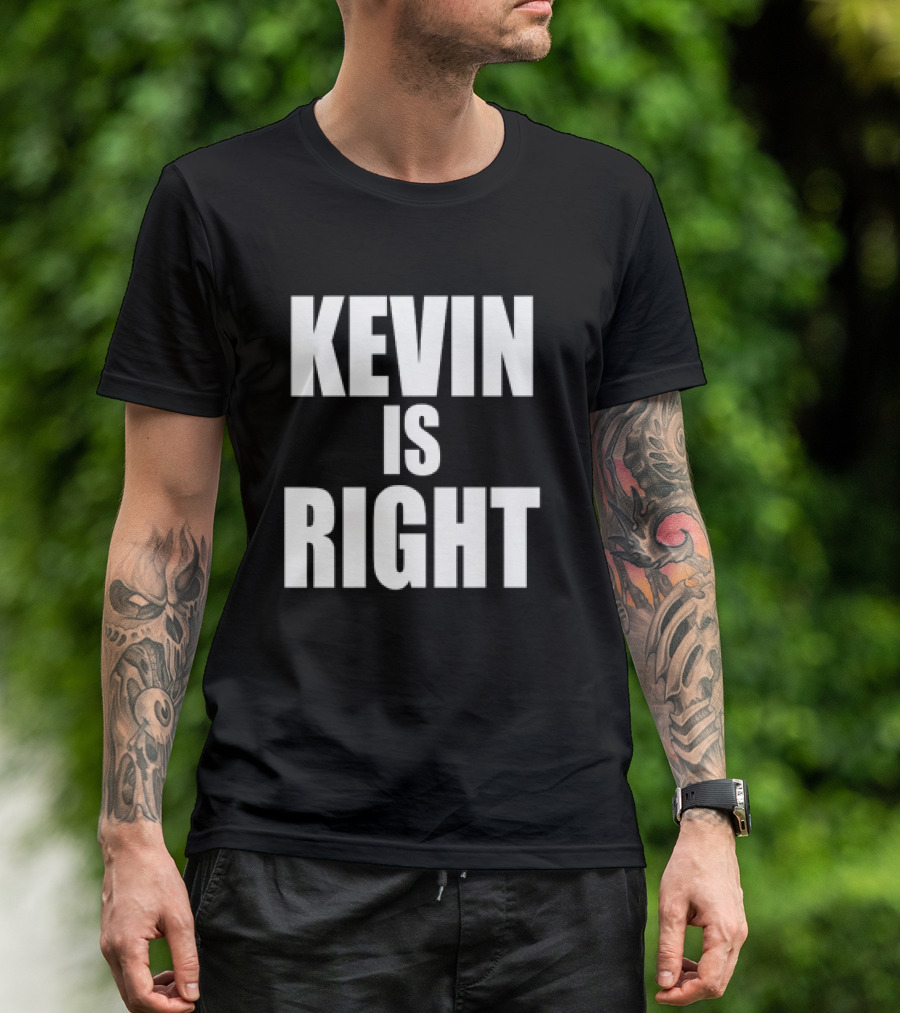 Kevin Owens Original Kevin Is Right T-Shirt