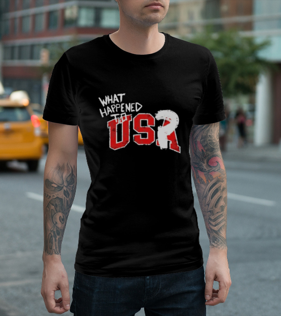 What Happened To USA Red Lettering T-Shirt