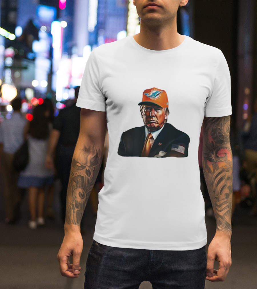 Donald Trump Wearing Miami Dolphins Hat American Flag Suit T-Shirt