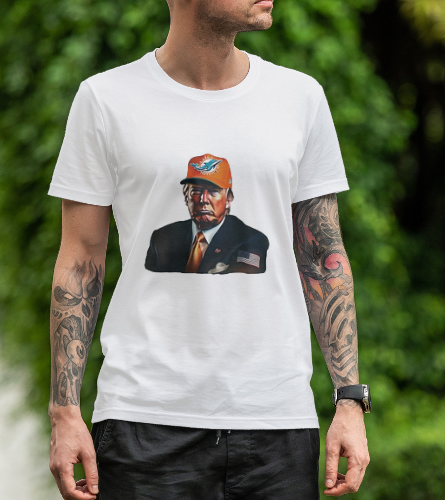 Donald Trump Wearing Miami Dolphins Hat American Flag Suit T-Shirt