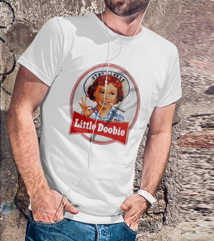 Stay Blazed Little Doobie Smoking Weed Funny T-Shirt