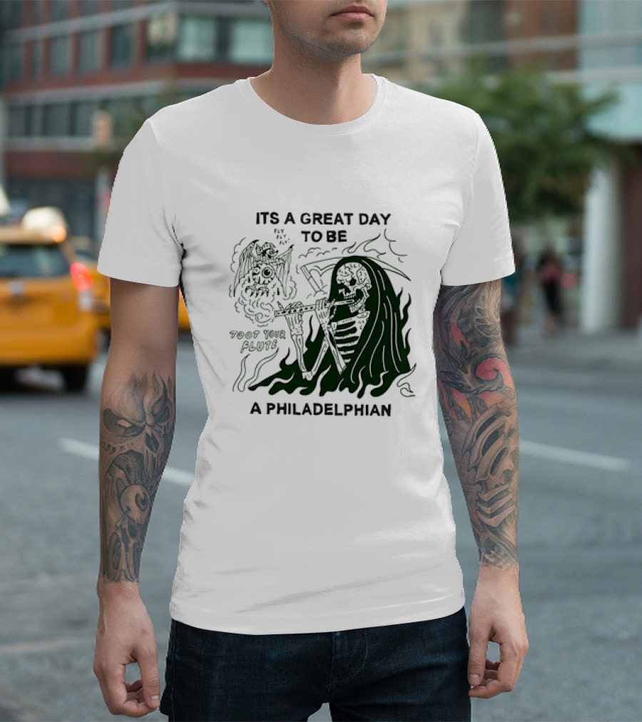Skeleton Playing Flute with Owl It's a Great Day To Be a Philadelphian T-Shirt