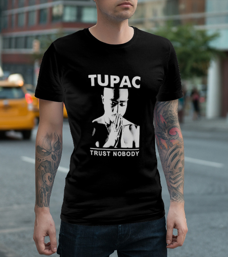 Tupac Trust Nobody Black and White Praying Hands T-Shirt