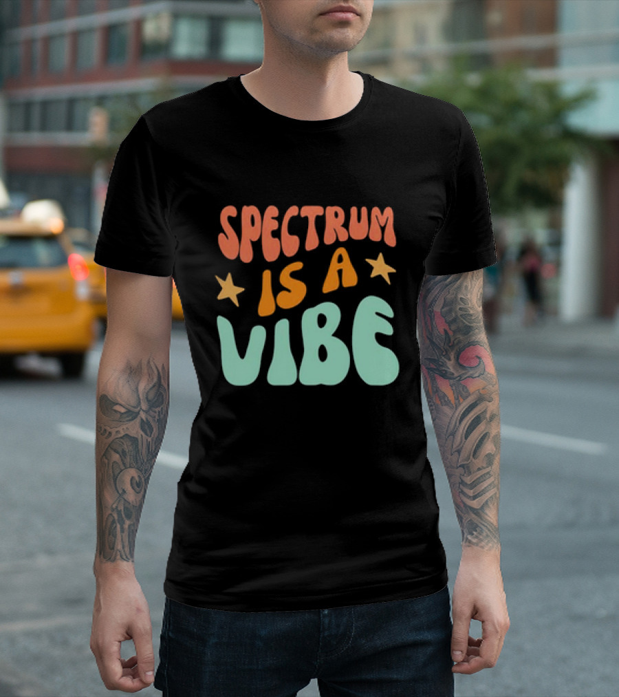 Spectrum Is a Vibe Stars Retro Groovy Text T-Shirt