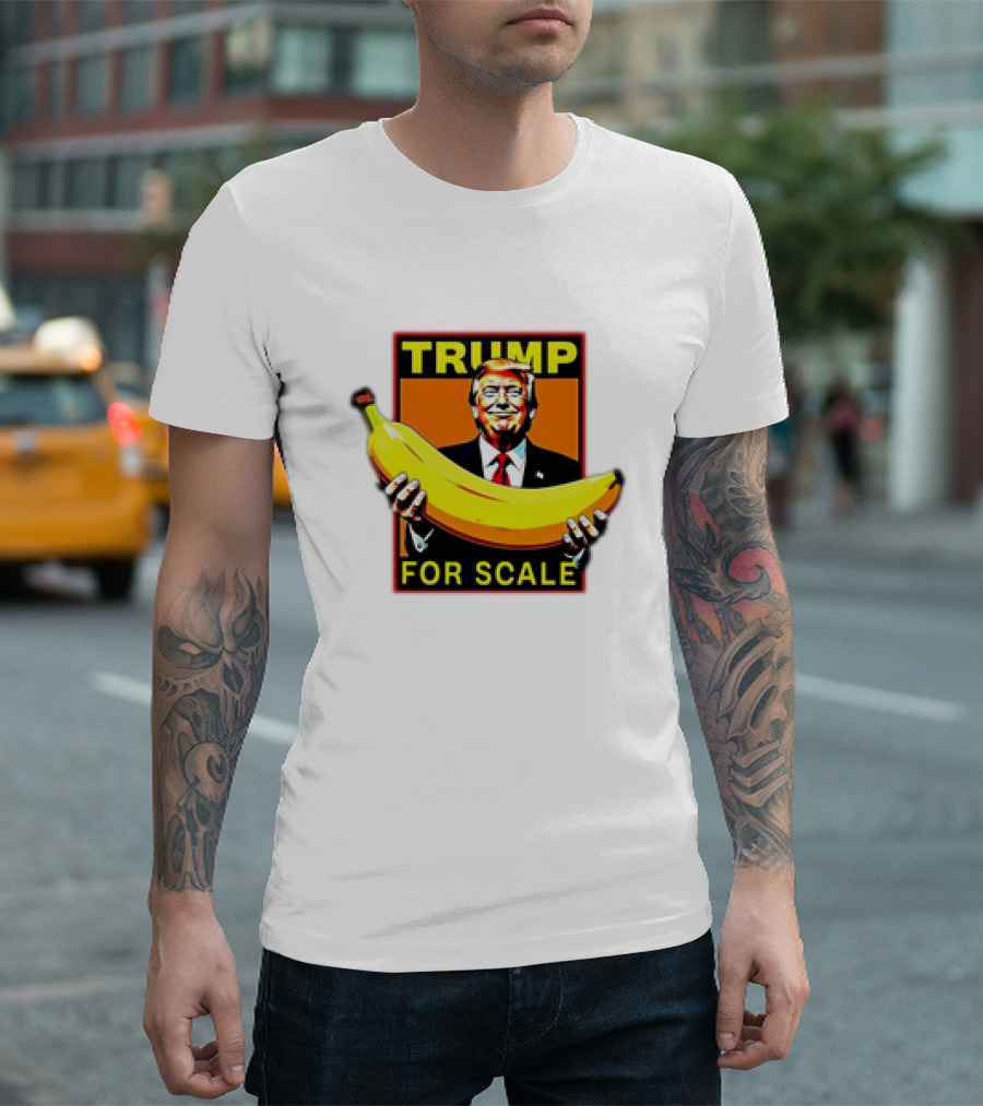 Trump Holding Banana For Scale T-Shirt