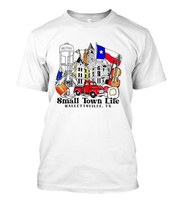 Small Town Life Hallettsville TX Water Tower Historic Courthouse Red Truck Texas Flag Cow Guitar T-Shirt