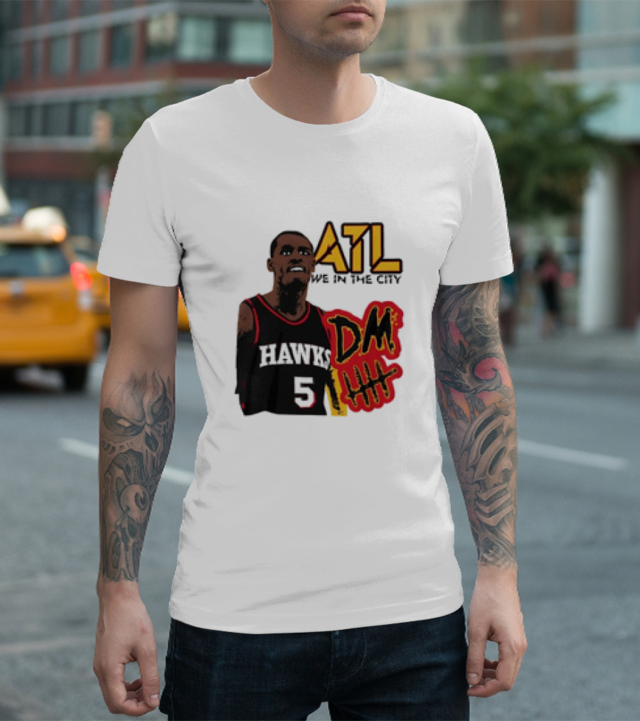 ATL DM5 We In The City Hawks Basketball T-Shirt