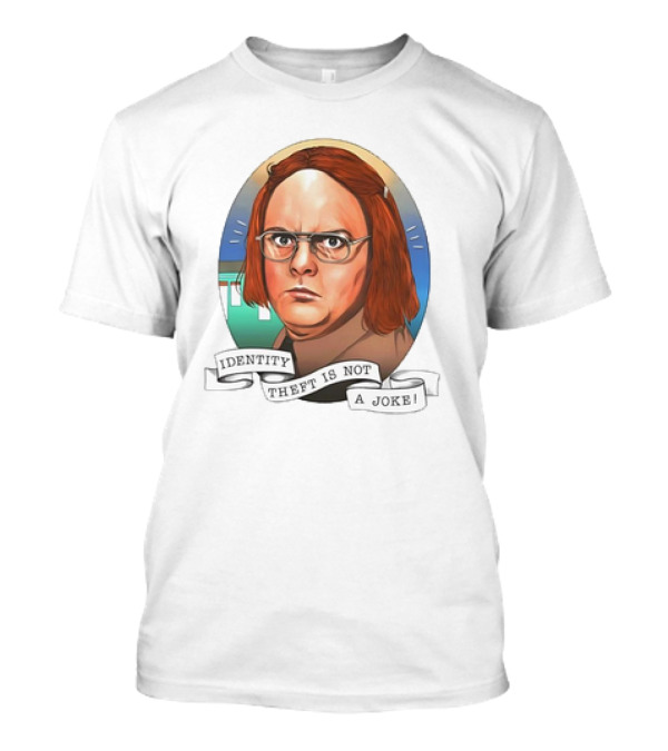Identity Theft Is Not A Joke Dwight Schrute T-Shirt