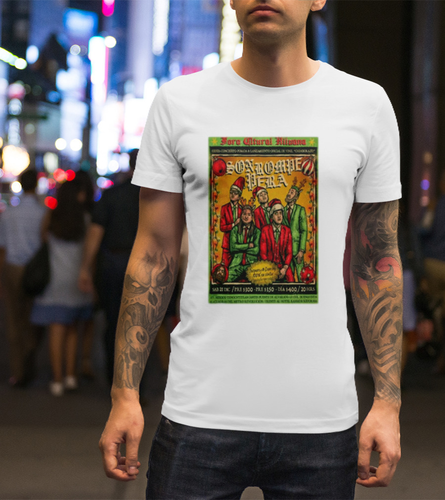 Son Rompe Pera Foro Cultural Hilvana Concierto Lunes 21 T-Shirt