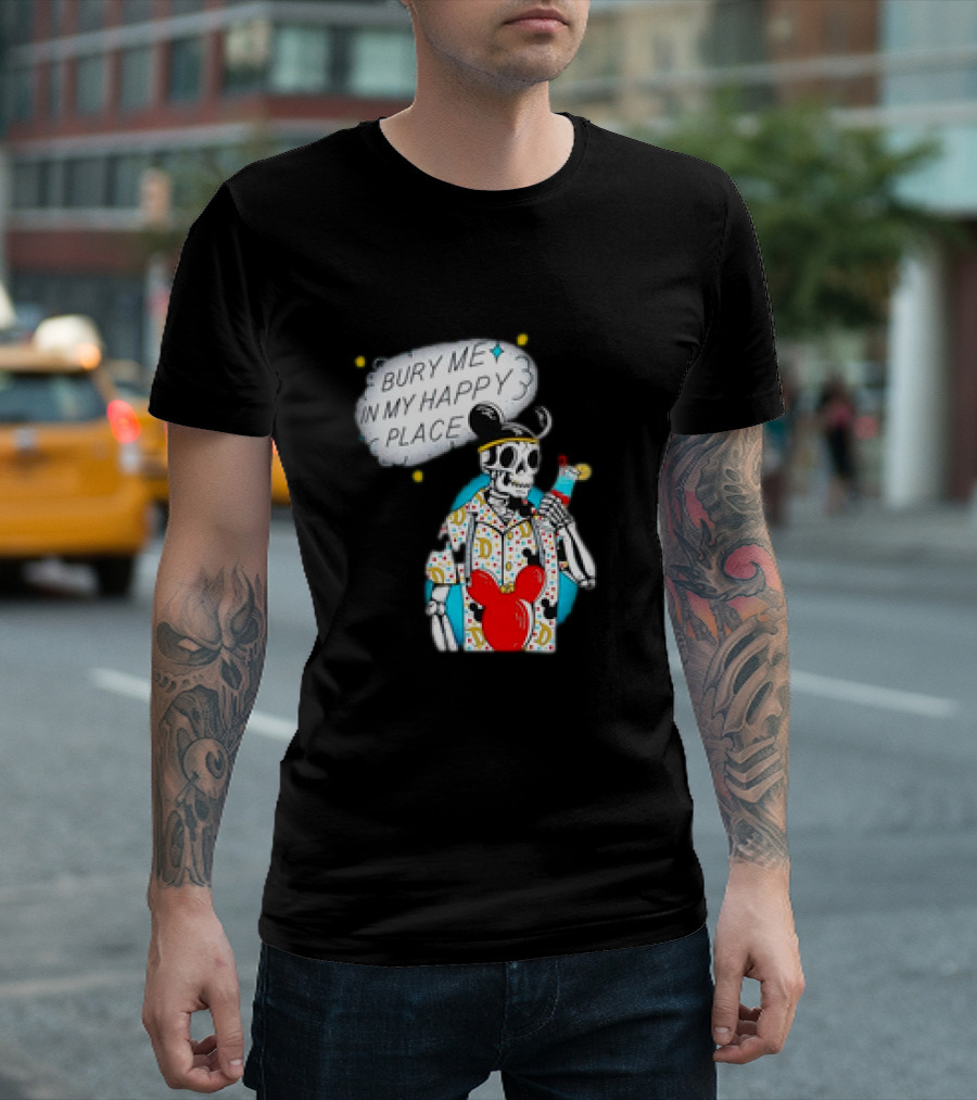 Bury Me in My Happy Place Skeleton with Mouse Ears and Drink T-Shirt