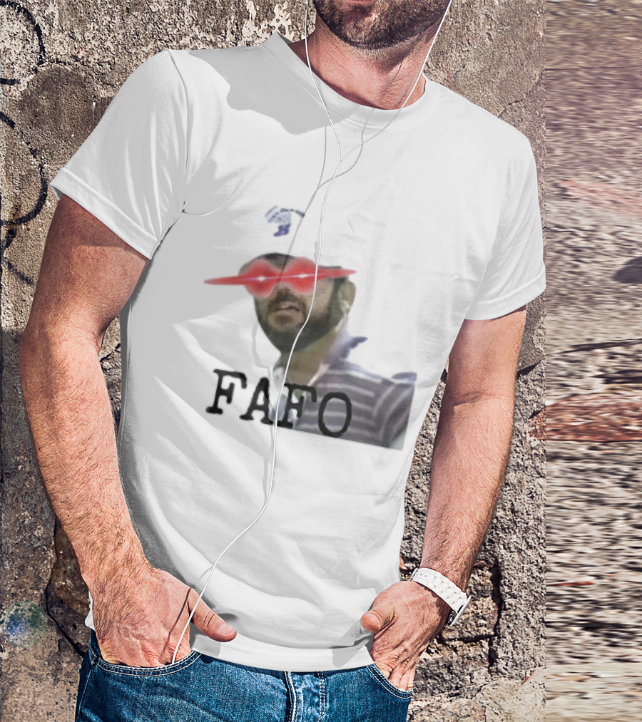 Gary Plauche FAFO PWYD Red Laser Eyes T-Shirt