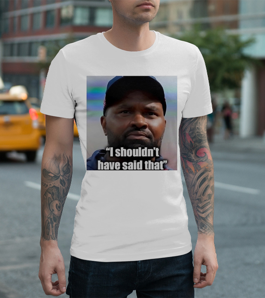 Jerod Mayo I Shouldn’t Have Said That Football T-Shirt