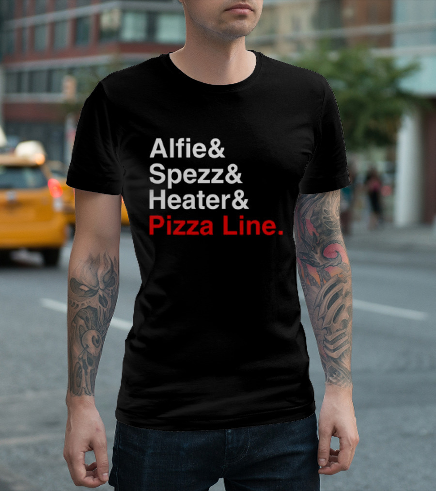 Alfie Spezz Heater Pizza Line Reunion ’24 T-Shirt