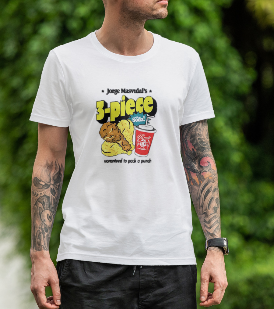 Jorge Masvidal's 3-Piece With Soda Guaranteed To Pack A Punch Chicken And Drink Combo T-Shirt