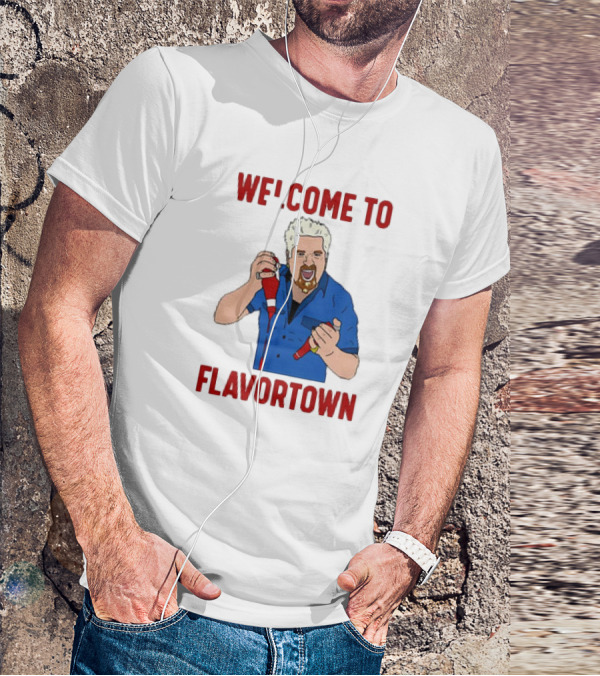 WECOME TO FLAVORTOWN Flavortown Guy Character Cartoon Blue Shirt Red Bottles T-Shirt