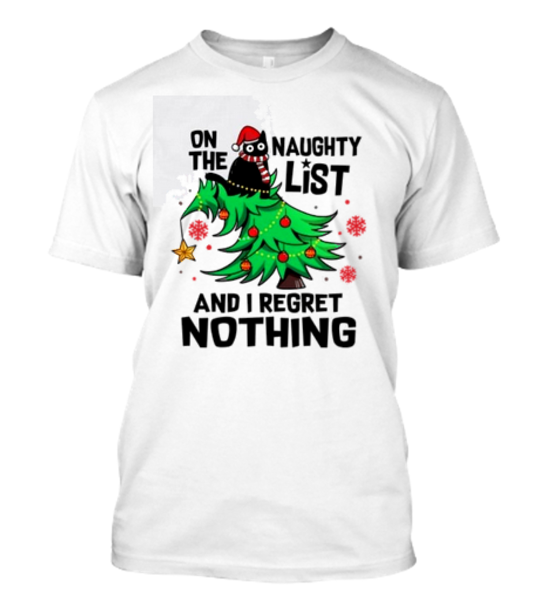 Cat On The Naughty List And I Regret Nothing Christmas Tree Holiday Humor T-Shirt