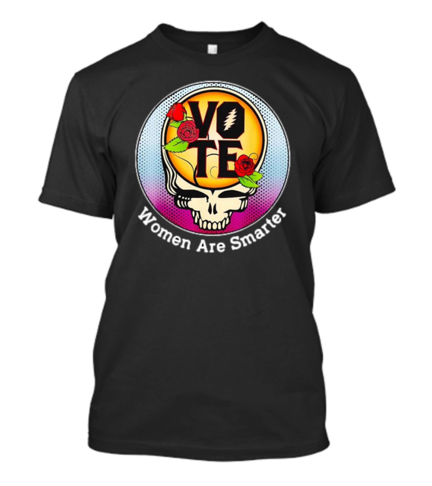 Vote Grateful Dead Women Are Smarter Skull Roses T-Shirt