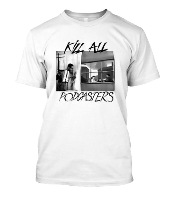 Kill All Podcasters Retro Noir Style Window Scene T-Shirt