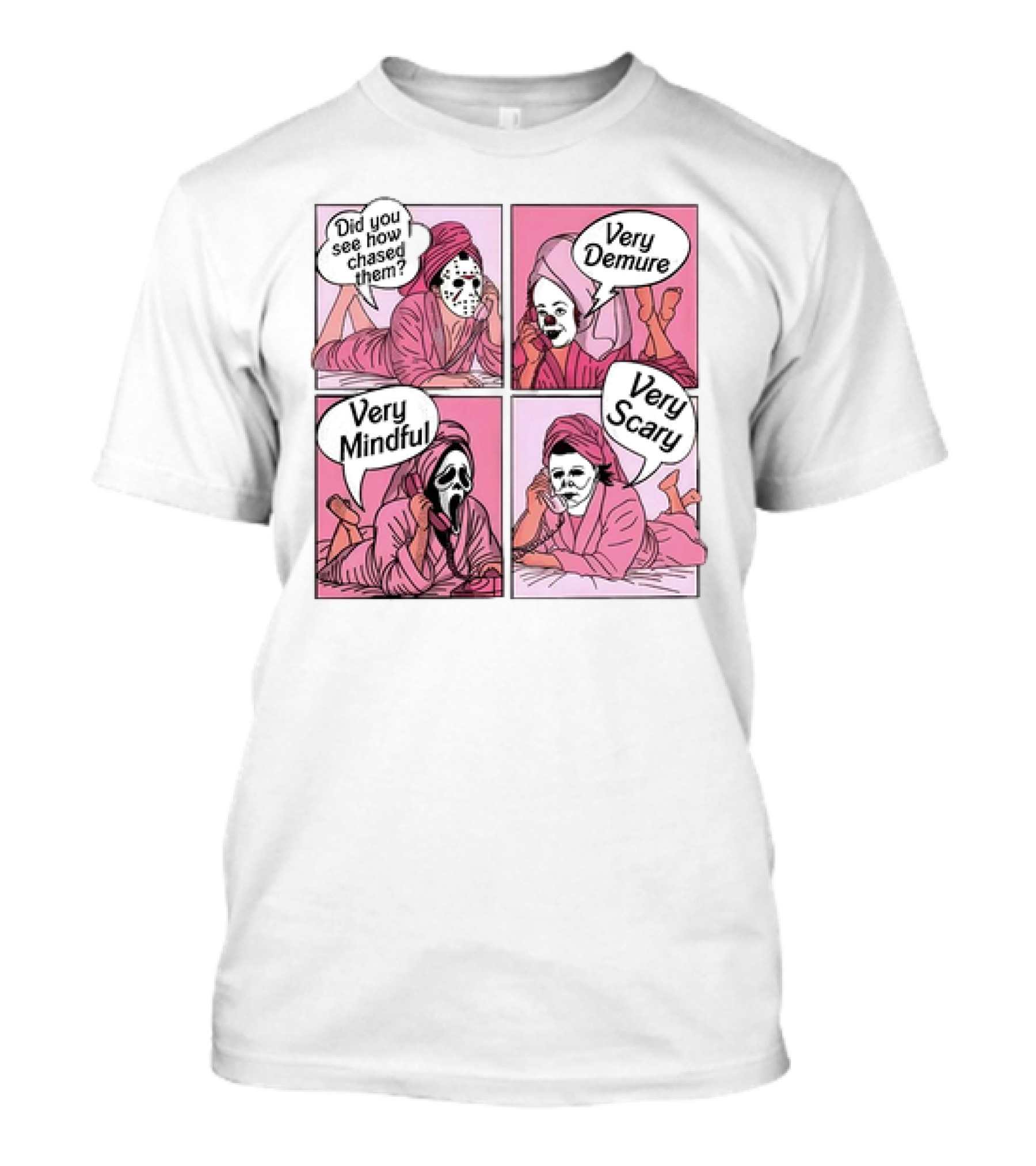 Did You See How I Chased Them Very Demure Very Mindful Very Scary Masks Comic T-Shirt