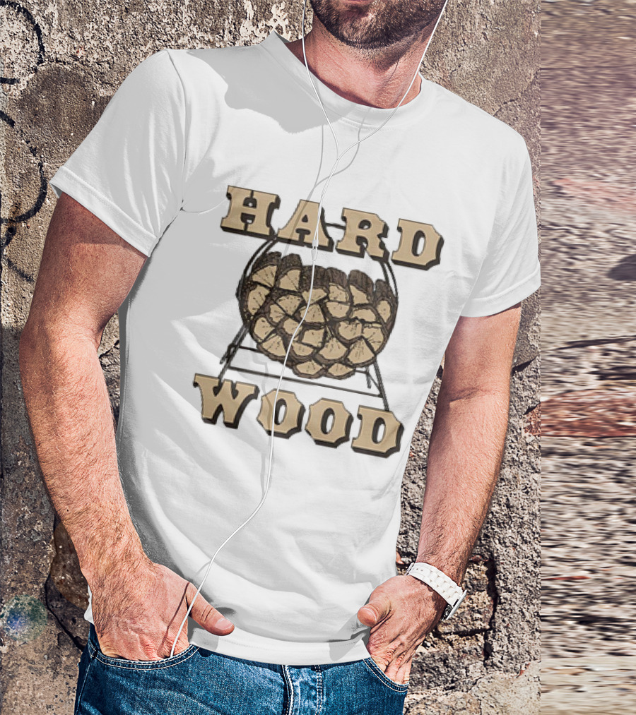 HARD WOOD Firewood Stack T-Shirt