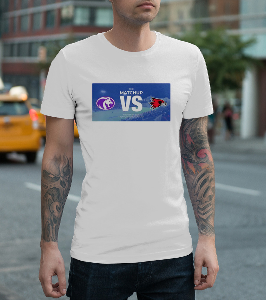 The Matchup North Alabama Lions vs Southeast Missouri State Redhawks August 31 2024 Montgomery Alabama T-Shirt