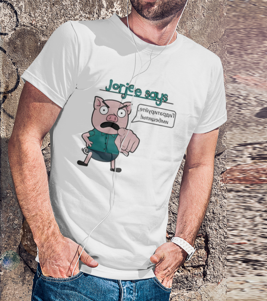 Jorjee Says Unplug And Play T-Shirt