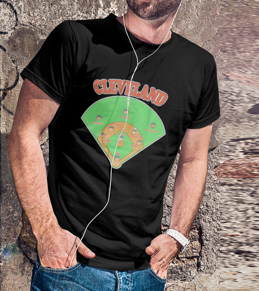 Cleveland Baseball Lineup Stephen Josh Bo Justin Shane Josh Lane Johnny T-Shirt
