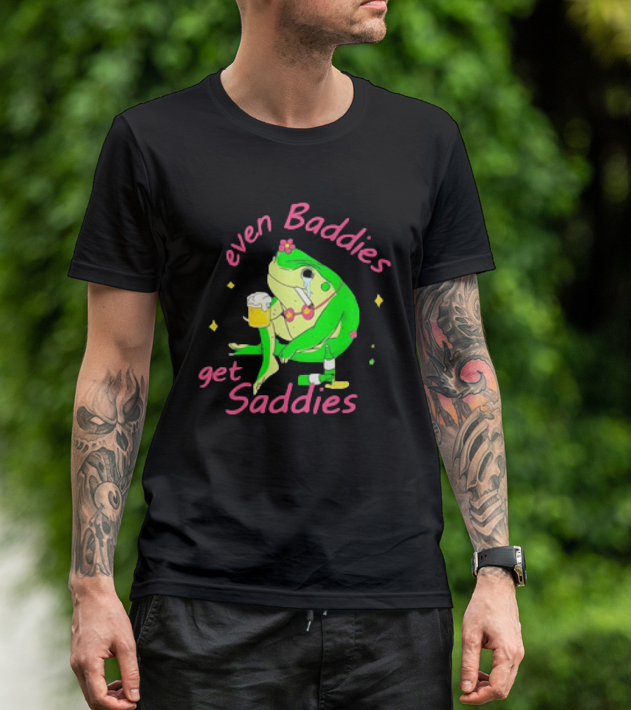 Even Baddies Get Saddies Drunk Frog With Beer And Cigarette T-Shirt