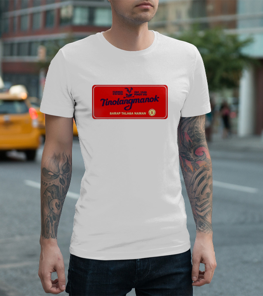 Farmer Owned Tinolang Manok Est. 1946 Pinoy Ito Sarap Talaga Naman T-Shirt