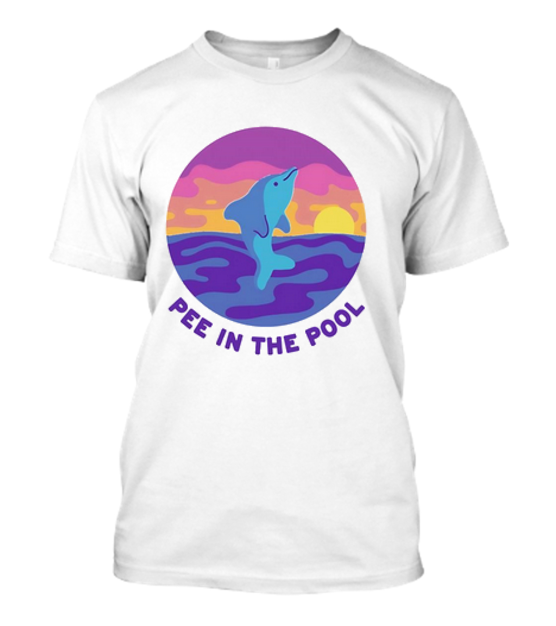 Dolphin Sunrise Pee In The Pool T-Shirt