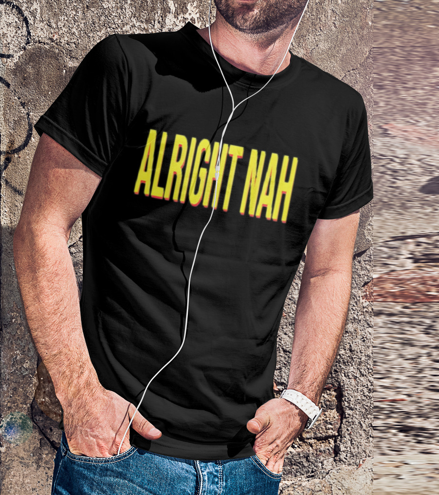 ALRIGHT NAH Yellow T-Shirt