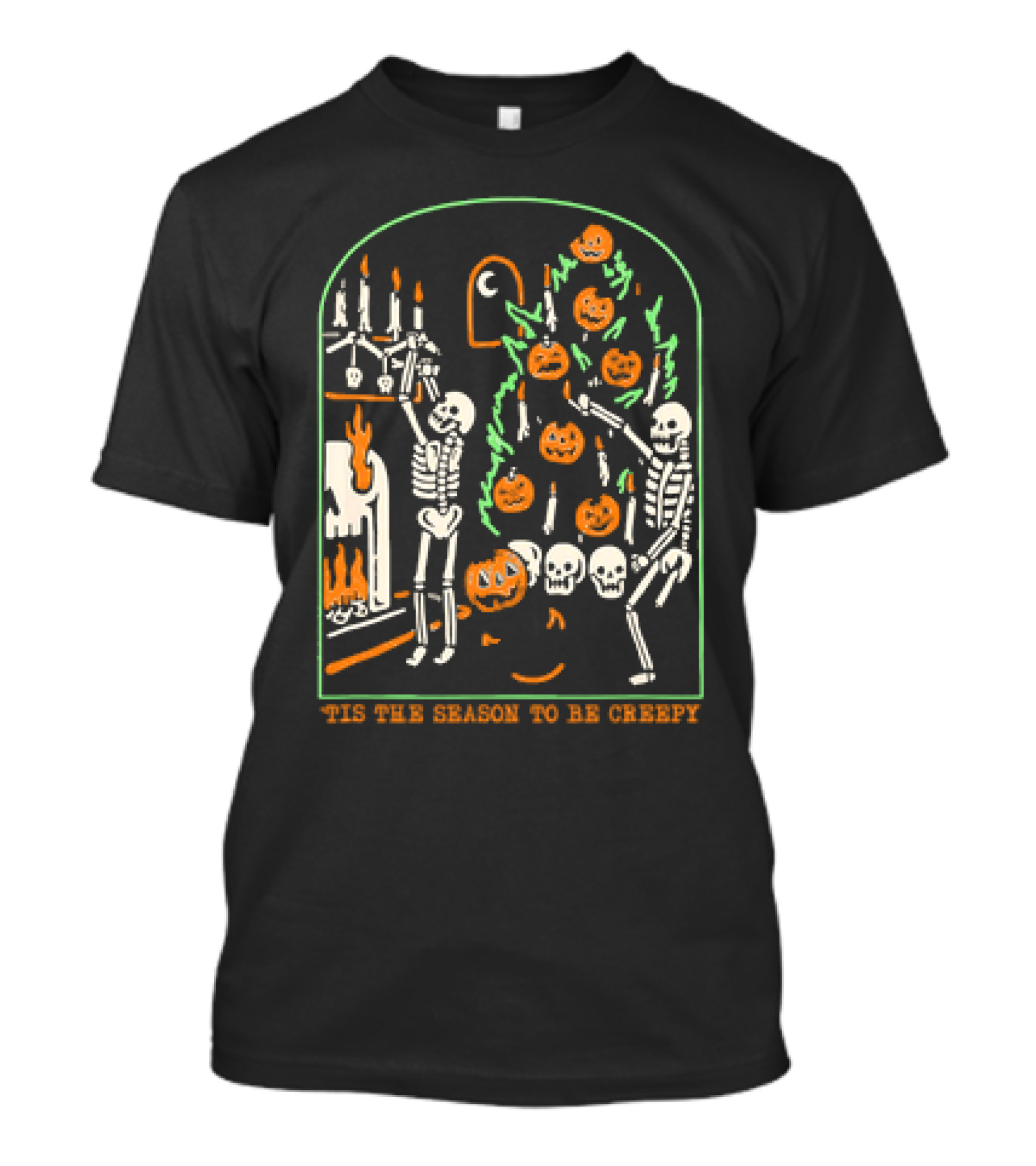 Tis The Season To Be Creepy Skeleton Halloween With Pumpkin Tree And Candles T-Shirt