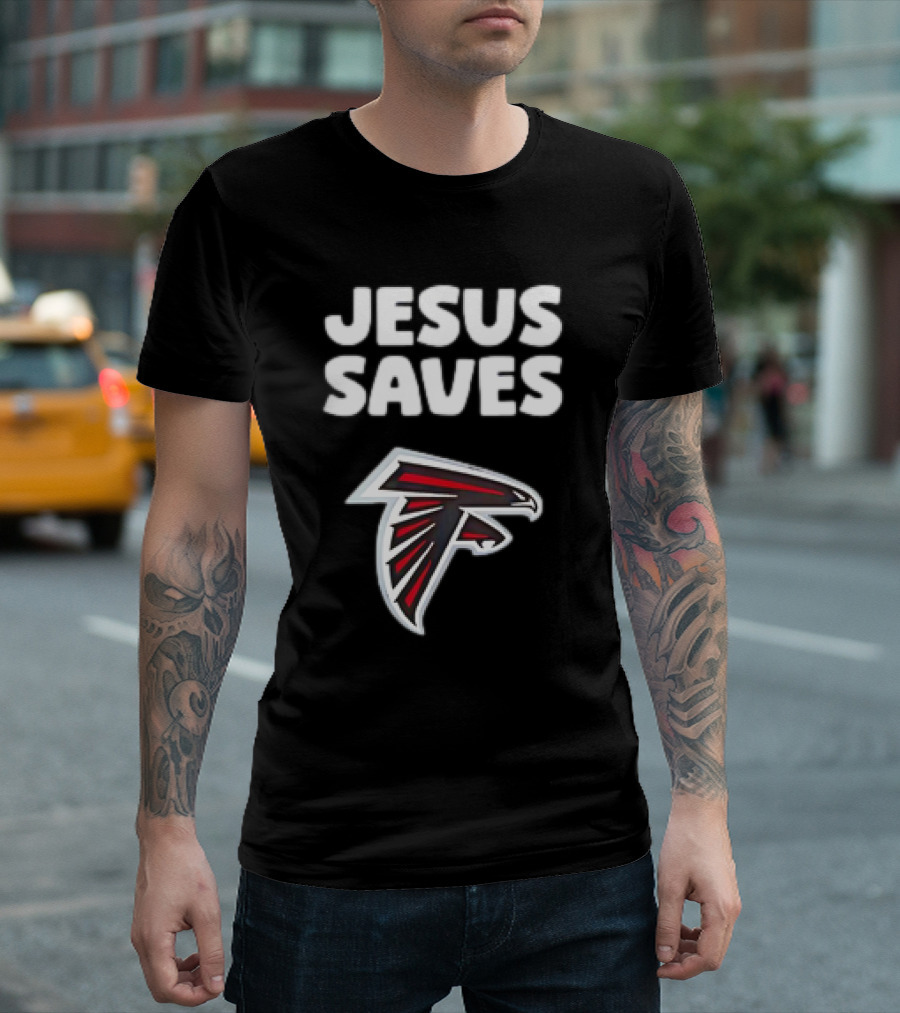 Atlanta Falcons Jesus Saves T-Shirt
