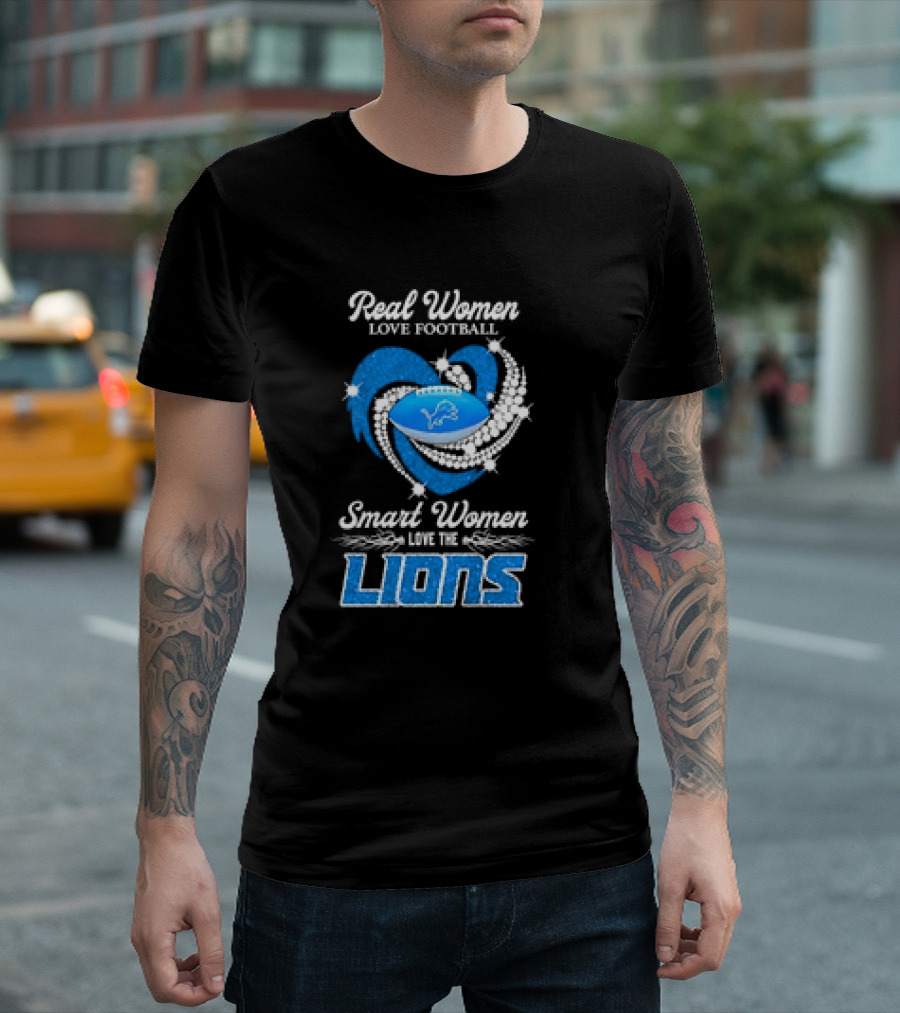 Real Women Love Football Smart Women Love the Lions Detroit Football T-Shirt