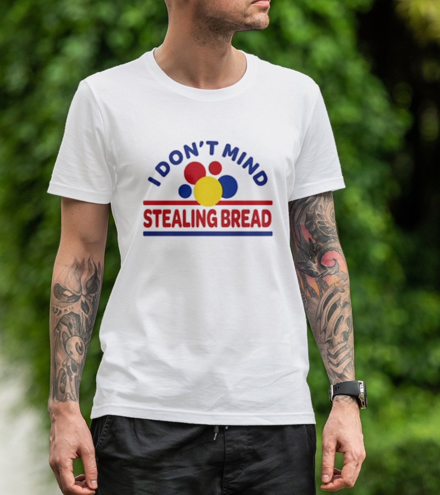I Don’t Mind Stealing Bread Logo Parody With Primary Colored Circles T-Shirt