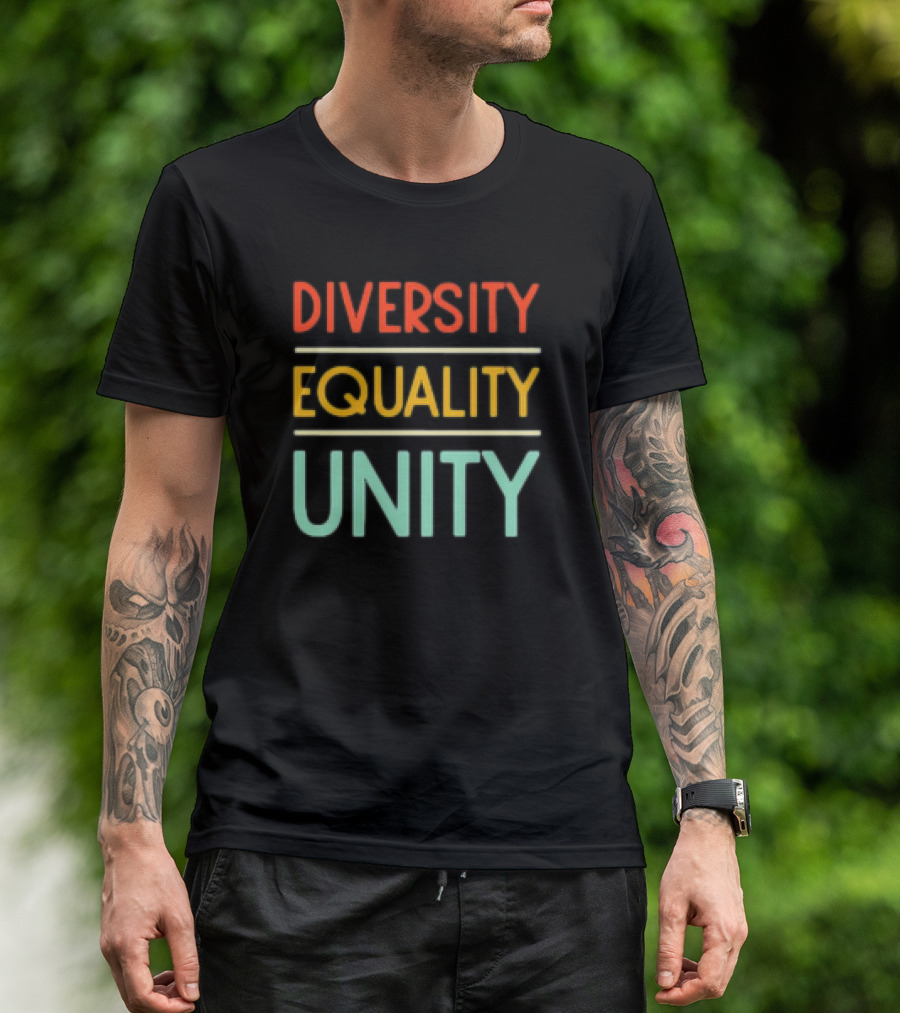 Diversity Equality Unity Bold Multicolor T-Shirt