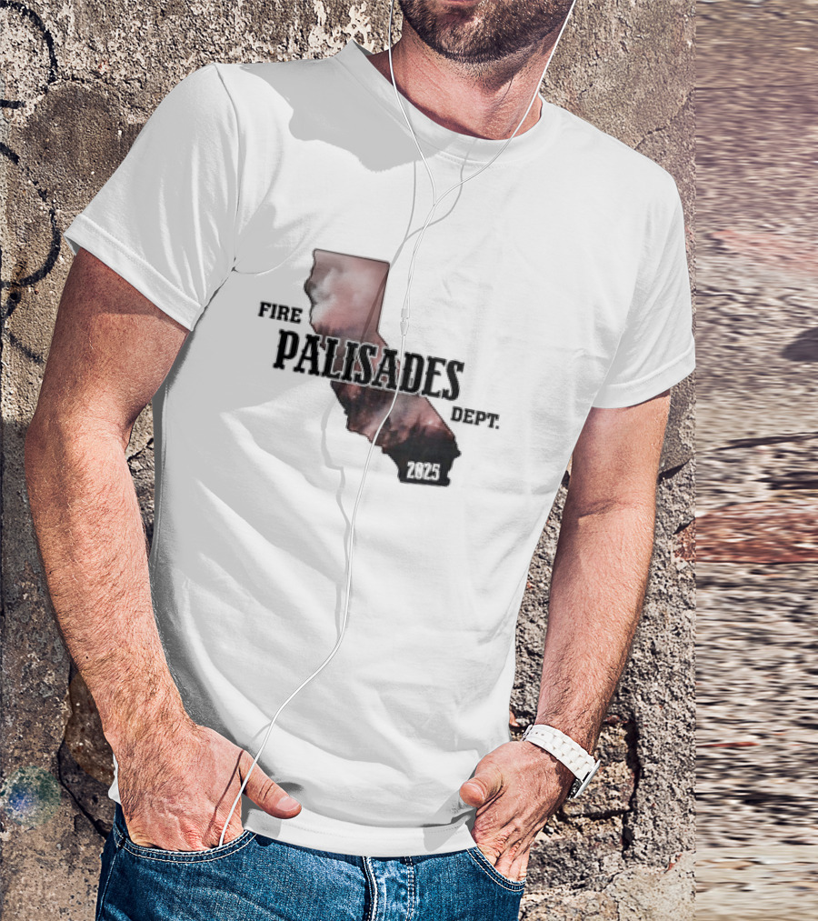 Palisades Fire Dept Support LA Wildfire Relief 2025 T-Shirt