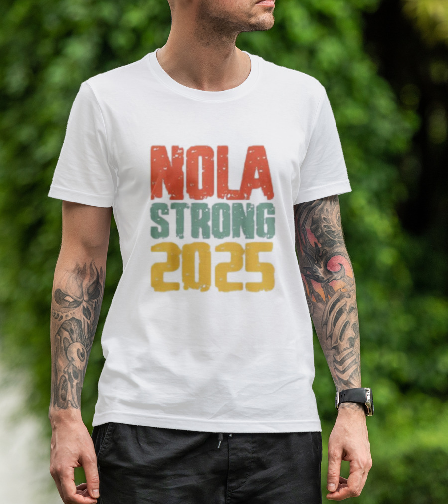 NOLA Strong 2025 T-Shirt