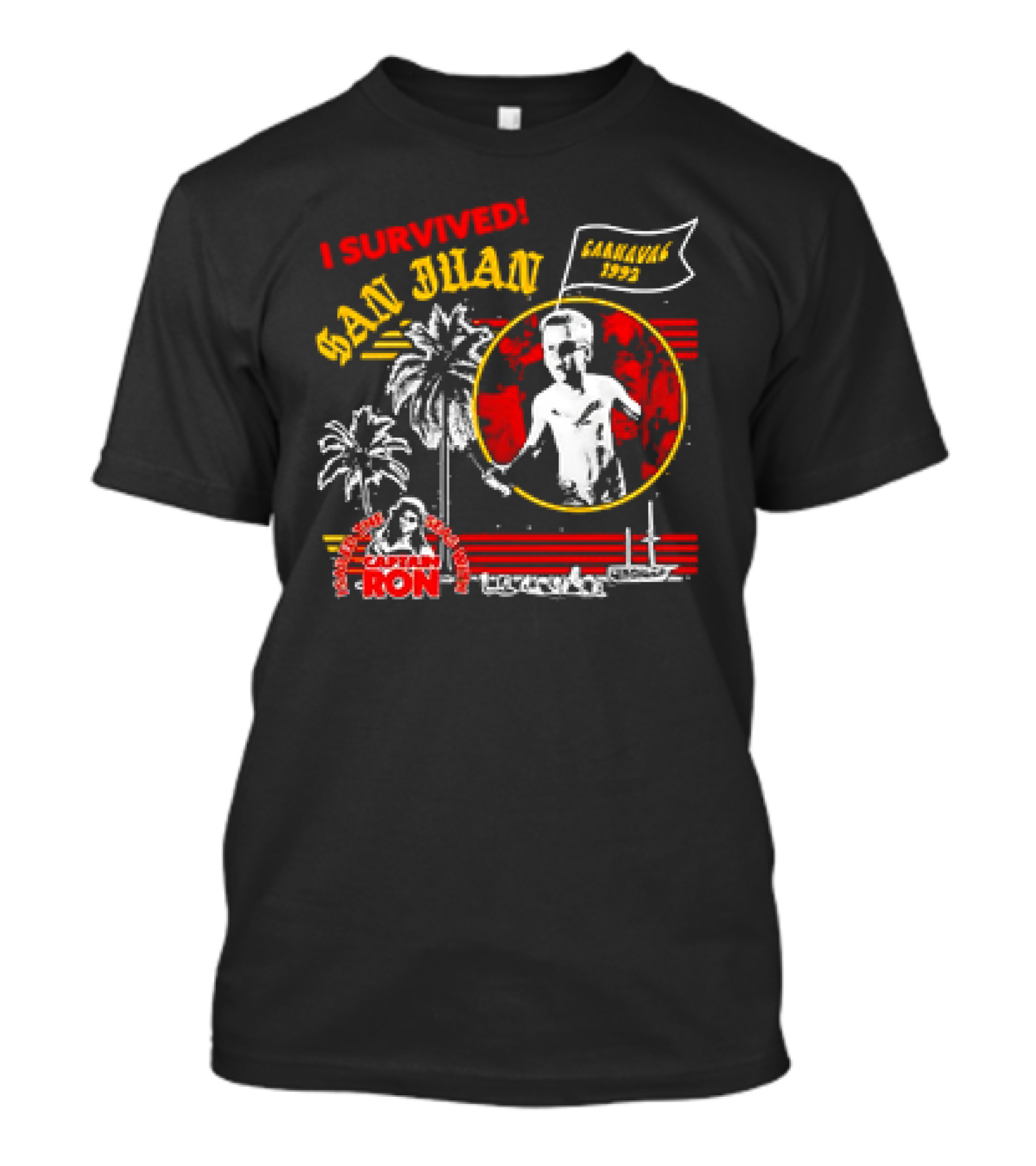 I Survived San Juan Carnaval 1992 Captain Ron Festival Palm Trees Ship Scene T-Shirt