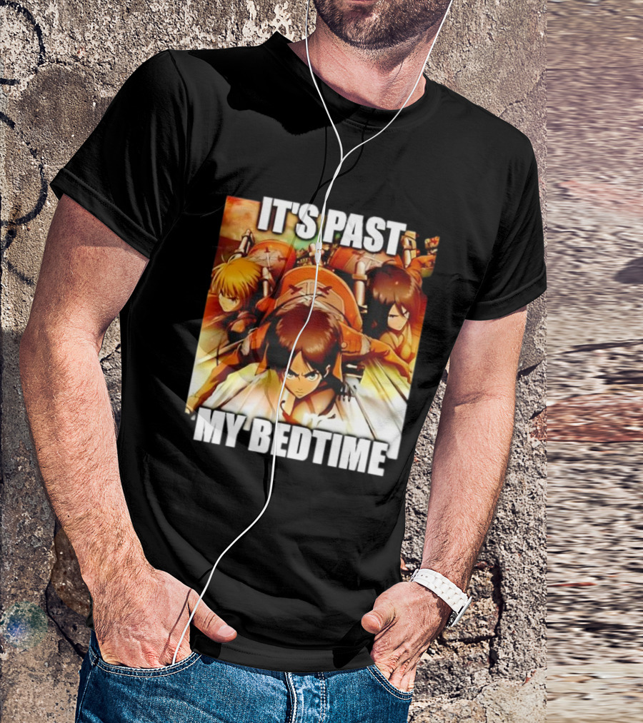 Attack On Titan It’s Past My Bedtime Anime Characters Classic Scene T-Shirt